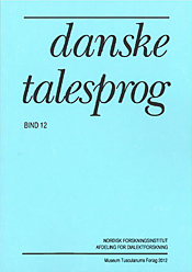Danske Talesprog bind 12